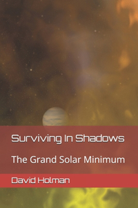 Surviving In Shadows