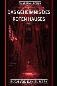 Geheimnis des Roten Hauses