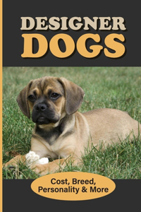 Designer Dogs