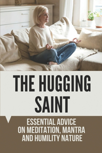 Hugging Saint