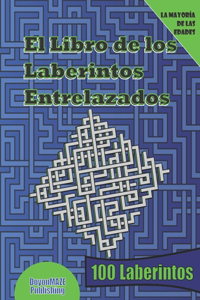 Libro de los Laberintos Entrelazados