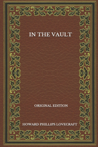 In The Vault - Original Edition