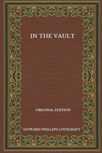 In The Vault - Original Edition