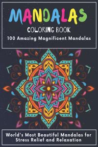 Mandala Coloring Book 100 Amazing Magnificent Mandalas