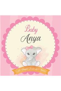 Baby Anya A Simple Book of Firsts