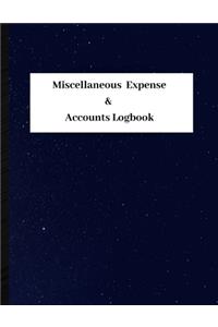 Miscellaneous Expense and Accounts Logbook