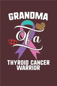 Grandma Of A Thyroid Cancer Warrior