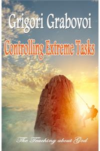 Controlling Extreme Tasks