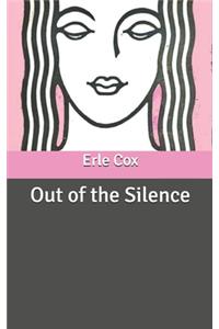 Out of the Silence
