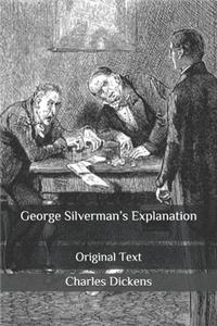 George Silverman's Explanation