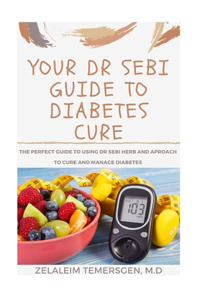 Your Dr Sebi Guide to Diabetes Cure