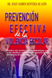 Prevención Efectiva de la Violencia Escolar