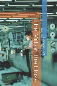 The Mill on the Floss