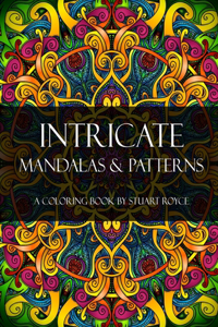 Intricate Mandalas & Patterns