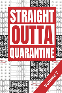 Straight Outta Quarantine