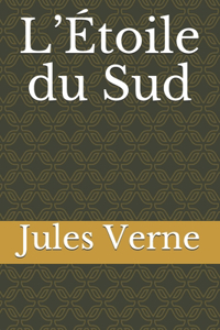 L'Étoile du Sud