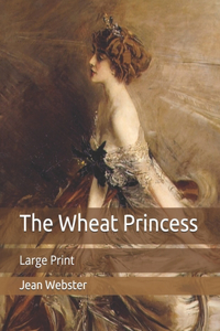 The Wheat Princess