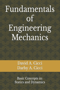 Fundamentals of Engineering Mechanics