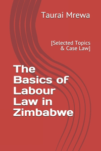 Basics of Labour Law in Zimbabwe