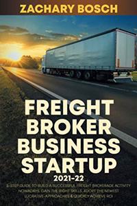 Freight Broker Business Startup 2021-22