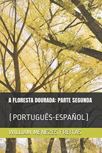 A Floresta Dourada