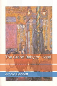 The Grand Babylon Hotel
