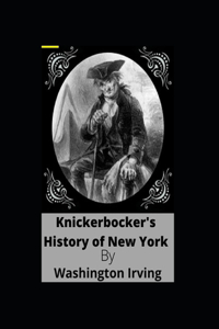 Knickerbocker's History of New York