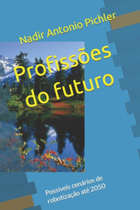 Profissões do futuro