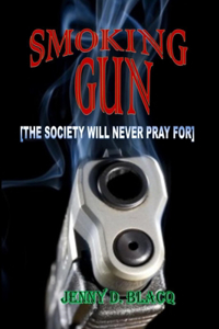 Smoking Gun