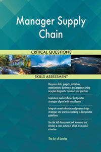 Manager Supply Chain Critical Questions Skills Assessment