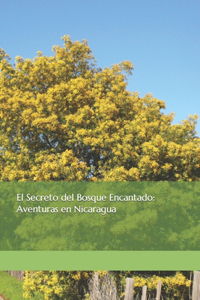 El Secreto del Bosque Encantado