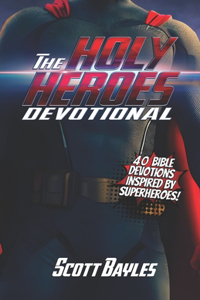 Holy Heroes Devotional