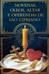 Novenas e Oferendas de São Cipriano