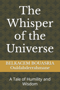 Whisper of the Universe