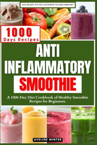 Anti Inflammatory Smoothie