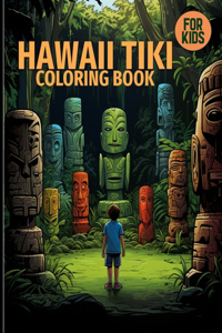 Hawaii Tiki Coloring Book For Kids