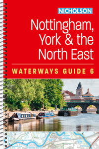 Nottingham, York and the North East