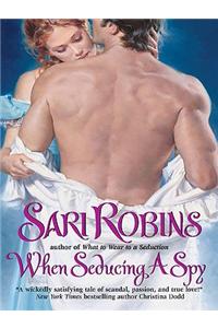 When Seducing a Spy
