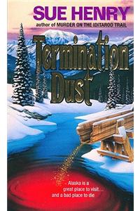 Termination Dust