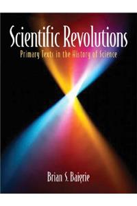 Scientific Revolutions: Primary Texts in the History of Science