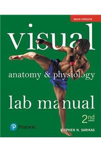 Visual Anatomy & Physiology Lab Manual, Main Version Plus Mastering A&p with Pearson Etext -- Access Card Package