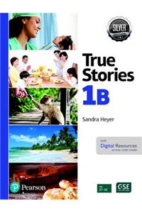 All New Easy True Stories Student Book with Essential Online Resources Level 1b, Silver Edition