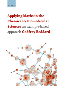 Applying Maths in the Chemical and Biomolecular Sciences