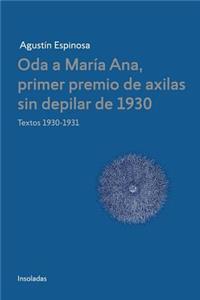 Oda a Maria Ana, primer premio de axilas sin depilar de 1930