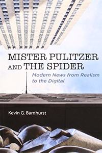 Mister Pulitzer and the Spider