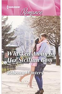 Whisked Away by Her Sicilian Boss