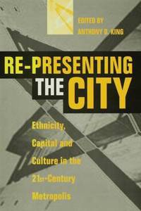 Re-Presenting the City