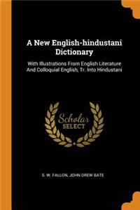 A New English-hindustani Dictionary