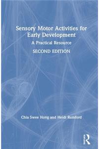 Sensory Motor Activities for Early Development