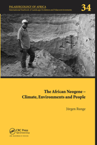 The African Neogene - Climate, Environments and People